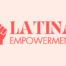 Latina Empowerment